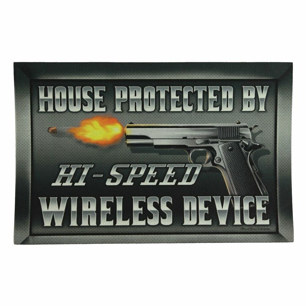 Warning Sign HOUSE PROTECTED BY HI-SPEED Rubber Mat Indoor Outdoor 17 x 26 NEW